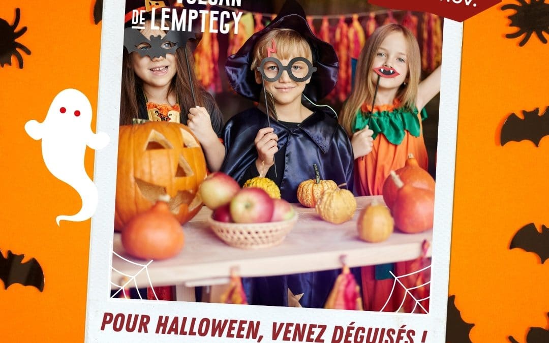 Le weekend de la Toussaint, venez fêter Halloween au Volcan de Lemptégy !